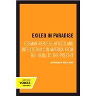 Exiled in Paradise by Heilbut, Anthony, 9780520301184
