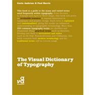 The Visual Dictionary of Typography by Ambrose, Gavin; Harris, Paul, 9782940411184