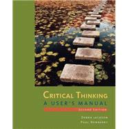 Bundle: Critical Thinking: A User's Manual, 2nd + Aplia, 1 term Printed Access Card by Jackson, Debra; Newberry, Paul, 9781305601185