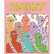 Pageant by Gradin, Justin, 9798875001185