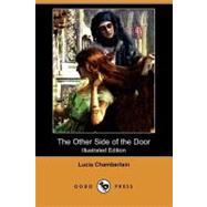 The Other Side of the Door by Chamberlain, Lucia; Pfeifer, Herman, 9781409951186
