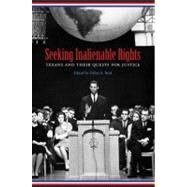 Seeking Inalienable Rights by Reid, Debra A., 9781603441186