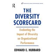 The Diversity Scorecard by Hubbard,Edward, 9781138131187