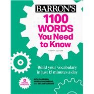 1100 Words You Need to Know + Online Practice Build Your Vocabulary in just 15 minutes a day! by Carriero, Rich; Bromberg, Murray; Gordon, Melvin, 9781506271187