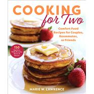 Cooking for Two by Lawrence, Marie W., 9781510751187