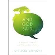 And God Said... by Carpenter, Ruth Anne, 9781617391187