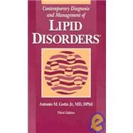 Contemporary Diagnosis and Management of Lipid Disorders by Gotto, Antonio M., 9781931981187