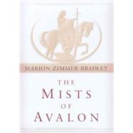 The Mists of Avalon by BRADLEY, MARION ZIMMER, 9780345441188