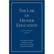 The Law of Higher Education, 2 Volume Set by Kaplin, William A.; Lee, Barbara A.; Hutchens, Neal H.; Rooksby, Jacob H., 9781119551188