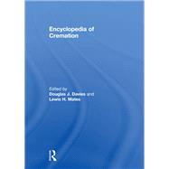 Encyclopedia of Cremation by Lewis H. Mates, 9781409481188