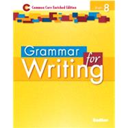 Grammar for Writing  2014 Enriched Edition - Level Yellow, Grade 8 (89484) by Sadlier, 9781421711188