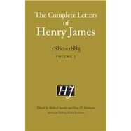 The Complete Letters of Henry James 1880-1883 by James, Henry; Anesko, Michael; Zacharias, Greg W.; Sommer, Katie, 9781496201188