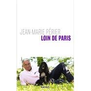 Loin de Paris by Jean-Marie Prier, 9782366581188