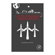 Electric Renewable Energy Systems by Rashid, Muhammad H., 9780128001189