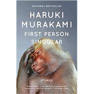 First Person Singular Stories by Murakami, Haruki; Gabriel, Philip, 9780593311189