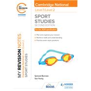 My Revision Notes: Level 1/Level 2 Cambridge National in Sport Studies: Second Edition by Sue Young; Symond Burrows, 9781398351189