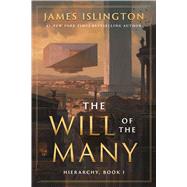 The Will of the Many by Islington, James, 9781982141189