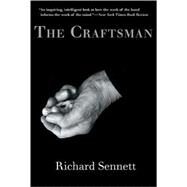 The Craftsman by Richard Sennett, 9780300151190
