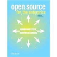 Open Source for the Enterprise by Woods, Dan, 9780596101190