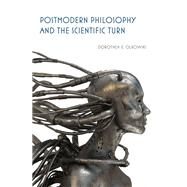 Postmodern Philosophy and the Scientific Turn by Olkowski, Dorothea E., 9780253001191