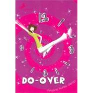 Do-Over by DERISO, CHRISTINE HURLEY, 9780440421191
