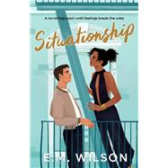 Situationship by Wilson, E.M., 9781998341191