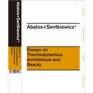 Abalos+sentkiewicz by Abalos, Inaki; Snetkiewicz, Renata; Ortega, Lluis, 9781940291192