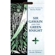 Sir Gawain and the Green Knight by Raffel, Burton; Raffel, Burton; Webster, Brenda; Isaacs, Neil D., 9780451531193