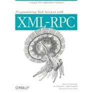 Programming Web Services With Xml-Rpc by St Laurent, Simon, 9780596001193