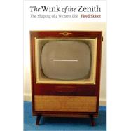 The Wink of the Zenith by Skloot, Floyd, 9780803211193