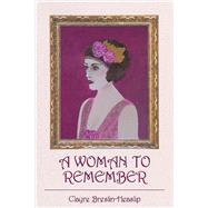 A Woman to Remember by Breslin-heaslip, Clayre, 9781098301194