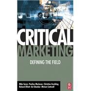 Critical Marketing by Maclaran,Pauline, 9781138441194