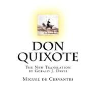Don Quixote by Cervantes Saavedra, Miguel de; Davis, Gerald J., 9781477401194