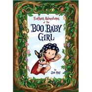 Further Adventures of the Boo Baby Girl by May, Jim, 9781624911194