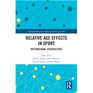 Relative Age Effects in Sport by Dixon, Jess; Horton, Sean; Chittle, Laura; Baker, Joe, 9780367221195