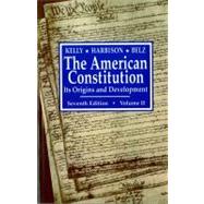 The American Constitution: Its Origins and Development, Volume II by Belz, Herman; Harbison, Winfred; Kelly, Alfred H., 9780393961195