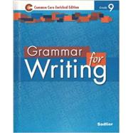 Grammar for Writing 2014 Enriched Edition, Level Blue, Grade 9 (89491) by Sadlier, 9781421711195