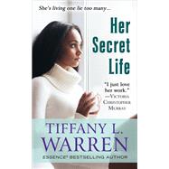 Her Secret Life by Warren, Tiffany L., 9781432841195