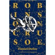Robinson Crusoe by Defoe, Daniel; Kincaid, Jamaica; Eko, 9781632061195
