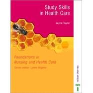 Study Skills in Health Care by Taylor, Jayne, 9780748771196