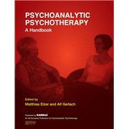 Psychoanalytic Psychotherapy by Elzer, Matthias; Gerlach, Alf, 9781780491196