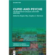 Cupid and Psyche by May, Regine; Harrison, Stephen J., 9783110641196