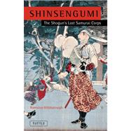 Shinsengumi by Hillsborough, Romulus, 9784805311196