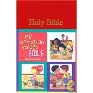 My Christian Values Bible by World Bible Publishing, 9780529111197