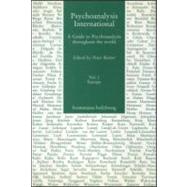 Psychoanalysis International, V.1: A Guide to Psychoanalysis Throughout the World by Kutter; Peter, 9780881631197