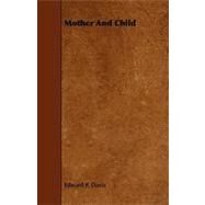 Mother and Child by Davis, Edward P., 9781444631197