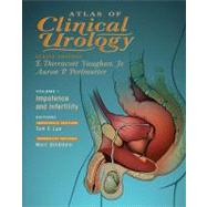 Atlas of Clinical Urology: Impotence and Infertility by Goldstein, Marc; Lue, Tom F., 9781573401197