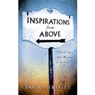 Inspirations from Above by Everitt, David L., 9781594671197