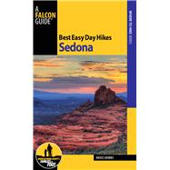 Best Easy Day Hikes Sedona, 2nd by Grubbs, Bruce, 9780762751198