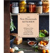 The New Homemade Kitchen by Shuldiner, Joseph, 9781452161198